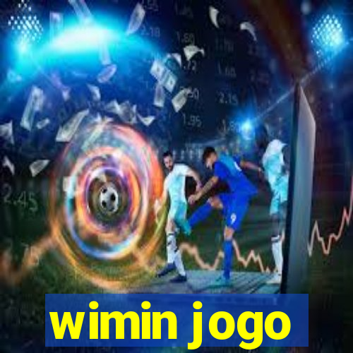 wimin jogo